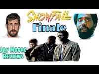 snowfall finale jay moore reviews