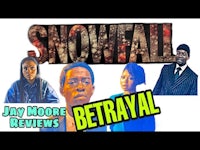 snowfall - betrayal - jay moore reviews