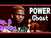 power ghost ep 8 review