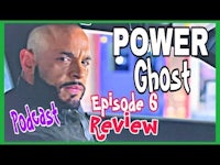 a man in a car with the words power ghost episode 6 podcast review