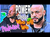 two men with the words power ghost who will podcast