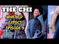 the chi what to expect episode 9