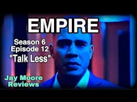 a man in a suit with the words empire season 6 episode 12 talk less