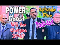 power episode ghost five will the charges stick?