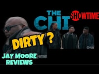 the chit dirty? jay moore reviews