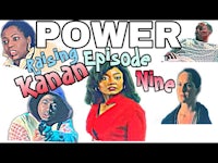 power rising episode kanan nine