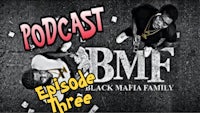 black mafia family episode three