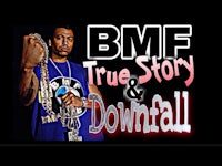 bmf true story & downfall