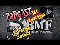 mbm podcast episode 7 - mafia seven