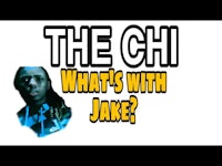 the chi what's with jake?