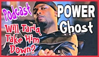 power ghost - will taylor take him down?