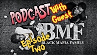 black mafia family episode two