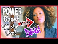 a woman with curly hair and the words power ghost shady live podcast