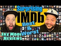 surprising imdb best & worst jay moore reviews