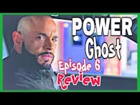 power ghost episode 6 review